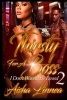 Thirsty for a Boss 2 - I Don't Wanna Be Loved (Paperback) - Aisha Linnea Photo