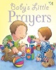 Baby's Little Bible and Prayers (Hardcover) - Sarah Toulmin Photo