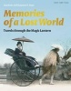 Memories of a Lost World - Travels Through the Magic Lantern (Paperback) - Charlotte Fiell Photo