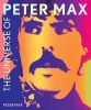 The Universe of  - a Psychedelic Odyssey (Hardcover) - Peter Max Photo