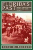 Florida's Past: People and Events That Shaped the State (Paperback) - Gene M Burnett Photo