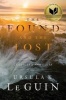 The Found and the Lost - The Collected Novellas of Ursula K. Le Guin (Hardcover) - Ursula K Le Guin Photo