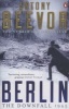 Berlin - The Downfall 1945 (Paperback) - Antony Beevor Photo