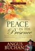 Peace In His Presence (Hardcover) - Angus Buchan Photo