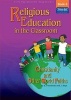 Religious Education in the Classroom, Bk. 3 (Paperback, New edition) - E Freedman Photo