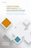 Constitutional Preferences and Parliamentary Reform - Explaining National Parliaments' Adaptation to European Integration (Hardcover) - Thomas Winzen Photo