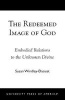 The Redeemed Image of God - Embodied Relations to the Unknown Divine (Paperback) - Susan Windley Daoust Photo