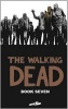 Walking Dead, Volume 7 (Hardcover) - Charlie Adlard Photo