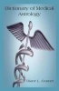 Dictionary of Medical Astrology (Paperback) - Diane L Cramer Photo