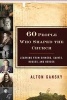 Sixty People Who Shaped the Church - Learning from Sinners, Saints, Rogues, and Heroes (Paperback) - Alton Gansky Photo