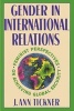 Gender in International Relations - Feminist Perspectives on Achieving Global Security (Paperback, Revised) - J Ann Tickner Photo