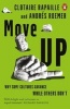 Move Up - Why Some Cultures Advance While Others Don't (Paperback) - Clotaire Rapaille Photo