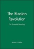 The Russian Revolution - The Essential Readings (Paperback) - Martin A Miller Photo