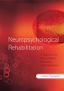 Neuropsychological Rehabilitation - A Resource for Group-Based Education and Intervention (Paperback) - AJ Champion Photo