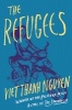 The Refugees (Hardcover) - Viet Thanh Nguyen Photo