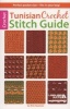 Tunisian Crochet Stitch Guide (Paperback) - Kim Guzman Photo