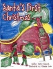 Santa's First Christmas (Paperback) - Patty Koznick Photo