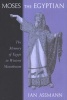 Moses the Egyptian - The Memory of Egypt in Western Monotheism (Paperback, Revised) - Jan Assmann Photo