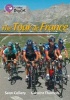 Collins Big Cat - The Tour de France: Band 18/Pearl (Paperback) - Sean Callery Photo