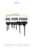 Oil for Food - The Global Food Crisis and the Middle East (Paperback) - Eckart Woertz Photo