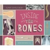 Inside the Bones (Hardcover) - Karin Halvorson Photo