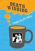 Death Wishing (Paperback, New) - Laura Ellen Scott Photo