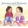 Jamaica and Brianna (Paperback) - Juanita Havill Photo