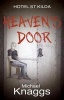 Heaven's Door (Paperback) - Michael Knaggs Photo