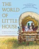 The World of Little House (Hardcover) - Carolyn Strom Collins Photo