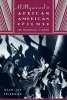 Hollywood's African American Films - The Transition to Sound (Paperback) - Ryan Jay Friedman Photo