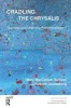 Cradling the Chrysalis - Teaching and Learning Psychotherapy (Paperback, 2nd Revised edition) - Harriett Goldenberg Photo