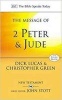 The Message of 2 Peter and Jude - The Promise of His Coming (Paperback) - Richard C Lucas Photo