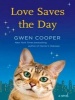 Love Saves the Day (Standard format, CD, Unabridged) - Gwen Cooper Photo