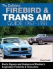 Def Firebird and Trans Am Guide - 1967-1969 (Hardcover) - Rocky Rotella Photo