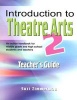 Introduction to Theatre Arts 2, No. 2 - Teacher's Guide (Paperback, Teacher's Guide) - Suzi Zimmerman Photo