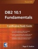 DB2 10.1 Fundamentals: Certification Study Guide (Paperback) - Roger E Sanders Photo