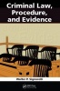 Criminal Law, Procedure, and Evidence (Paperback, New) - Walter P Signorelli Photo