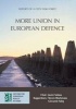 More Union in European Defence (Paperback) - Steven Blockmans Photo