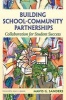 Building School-Community Partnerships - Collaboration for Student Success (Paperback) - Mavis G Sanders Photo