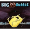 Big Bad Bubble (Hardcover) - Adam Rubin Photo