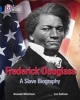 Frederick Douglass: A Slave Biography - Band 16/Sapphire (Paperback) - Amanda Mitchison Photo