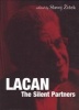 Lacan - The Silent Partners (Paperback, annotated edition) - Slavoj Zizek Photo