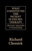 What Constitutes the Patient in Psychotherapy? - Alternative Approaches to Understanding Humans (Hardcover) - Richard D Chessick Photo