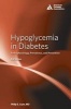 Hypoglycemia in Diabetes - Pathophysiology, Prevalence, and Prevention (Hardcover, 3rd Revised edition) - Philip E Cryer Photo