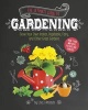 The Ultimate Guide to Gardening - Grow Your Own Indoor, Vegetable, Fairy, and Other Great Gardens (Paperback) - Lisa J Amstutz Photo