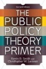 The Public Policy Theory Primer (Paperback, 2nd Revised edition) - Kevin B Smith Photo