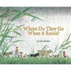 Where Do They Go When it Rains? (English, French, Hardcover) - Gerda Muller Photo