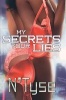 My Secrets Your Lies (Paperback) - NTyse Photo