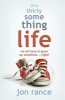 This Thirtysomething Life (Paperback) - Jon Rance Photo