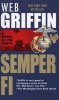 Semper Fidelis (Paperback, Open market ed) - WEB Griffin Photo